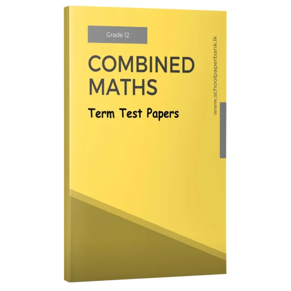 Combined Maths | Grade 12 Term Test | English Medium