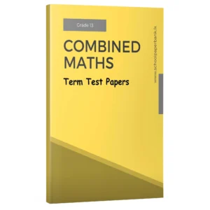 Combined Maths | Grade 13 Term Test | English Medium